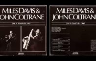 Miles Davis & John Coltrane: Rare Live Full Album