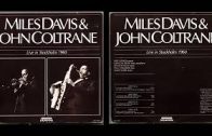 Miles Davis & John Coltrane – Live Full Album